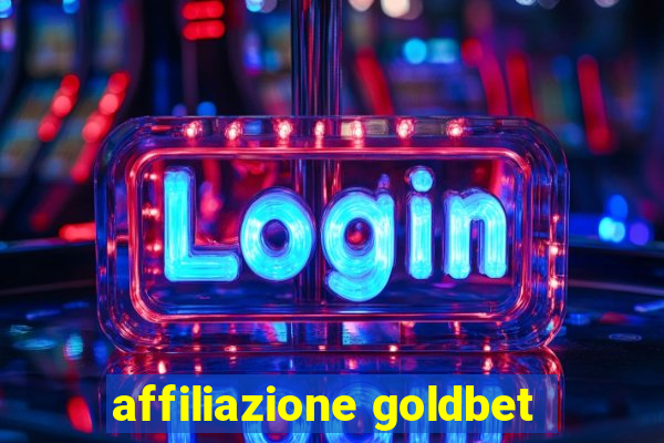 affiliazione goldbet