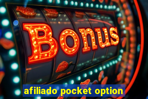 afiliado pocket option