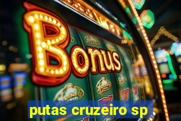 putas cruzeiro sp