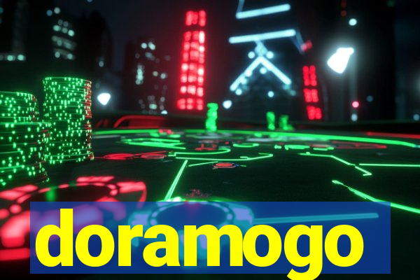 doramogo