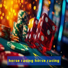 horse racing horse racing