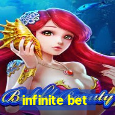 infinite bet