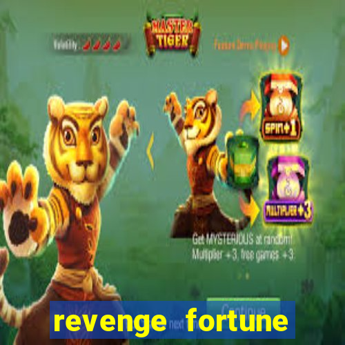 revenge fortune tiger 2 demo