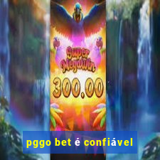 pggo bet é confiável