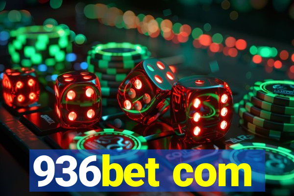 936bet com