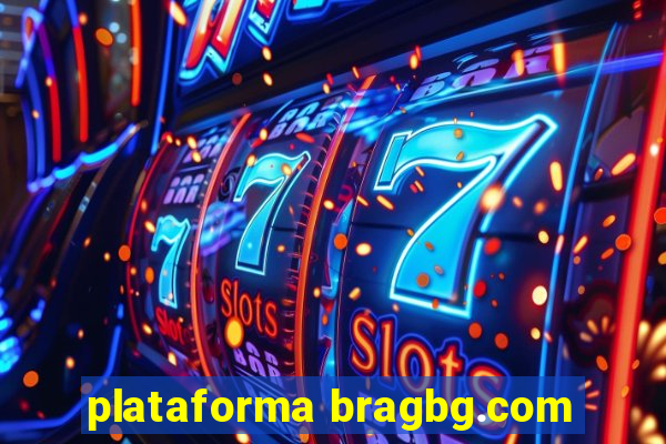 plataforma bragbg.com