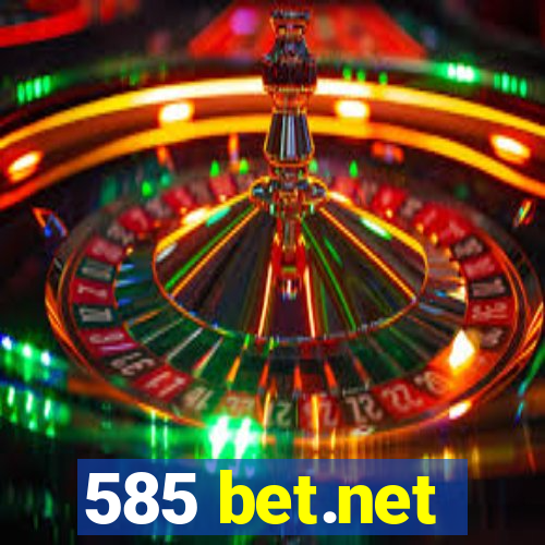 585 bet.net