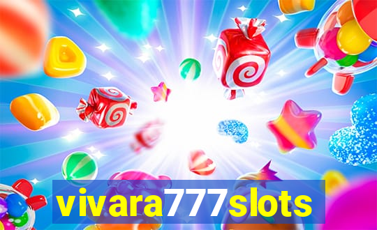 vivara777slots