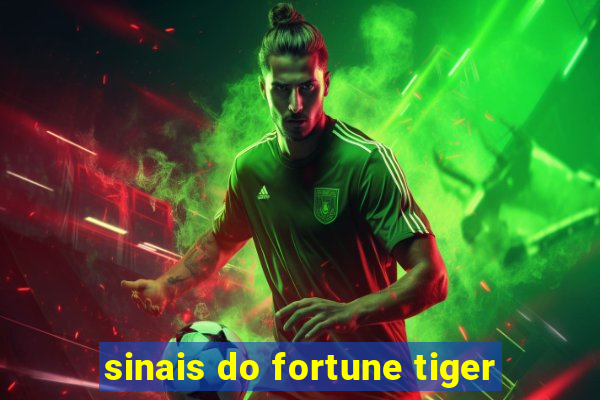 sinais do fortune tiger