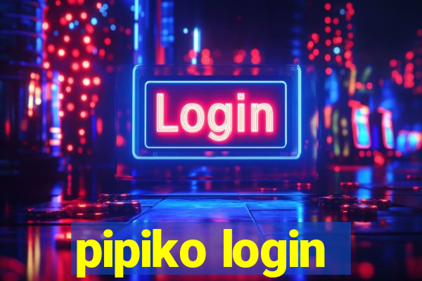 pipiko login