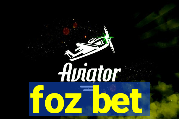 foz bet