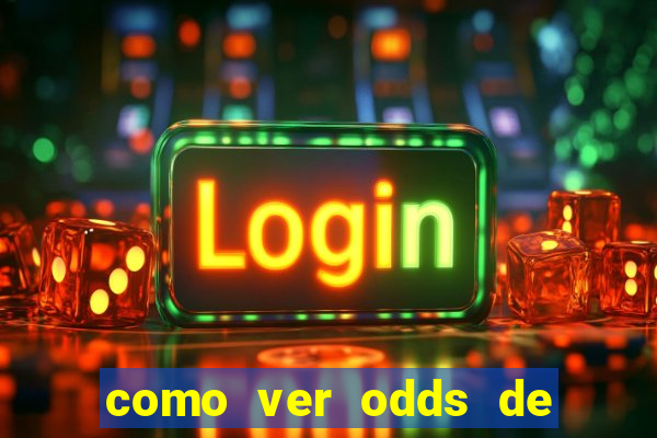 como ver odds de jogos passados