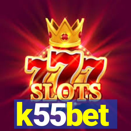 k55bet