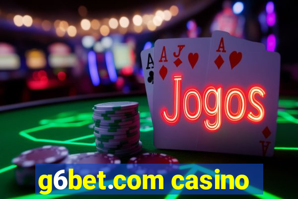 g6bet.com casino