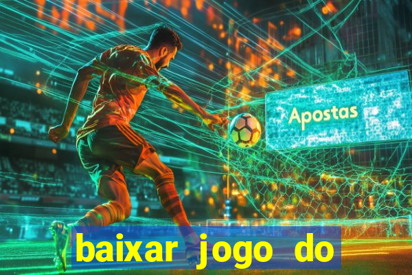 baixar jogo do tigre plataforma nova