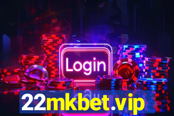 22mkbet.vip