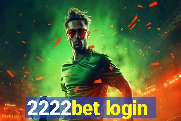 2222bet login