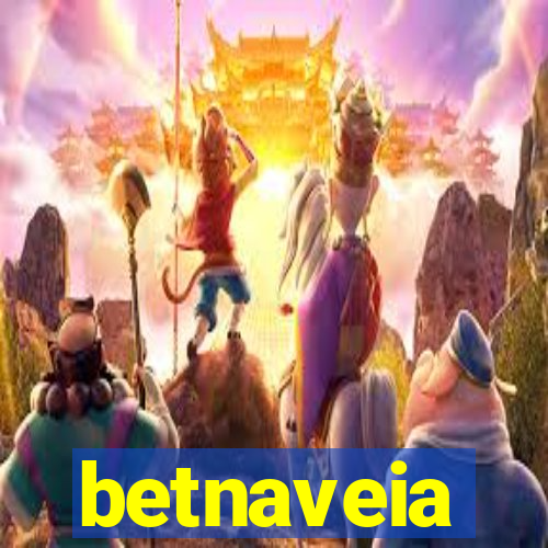 betnaveia