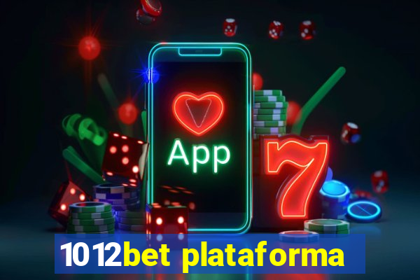 1012bet plataforma