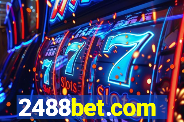 2488bet.com