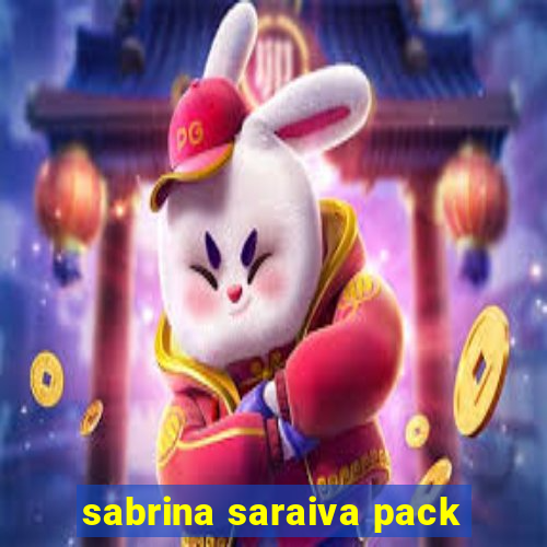 sabrina saraiva pack