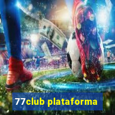 77club plataforma