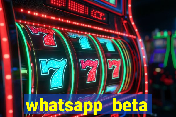 whatsapp beta 3.3.10 2024