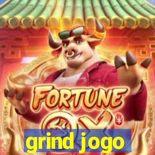 grind jogo