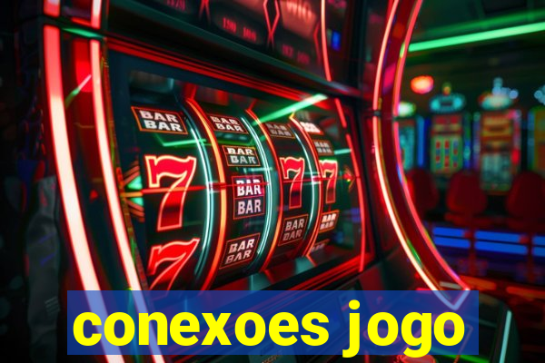 conexoes jogo