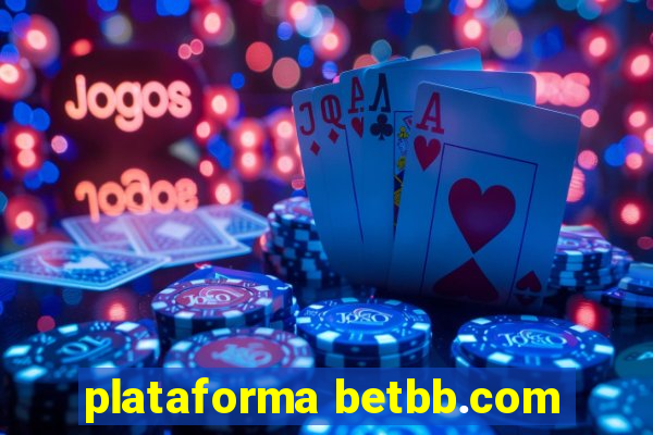 plataforma betbb.com