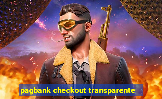 pagbank checkout transparente