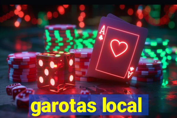 garotas local