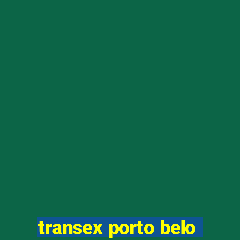 transex porto belo