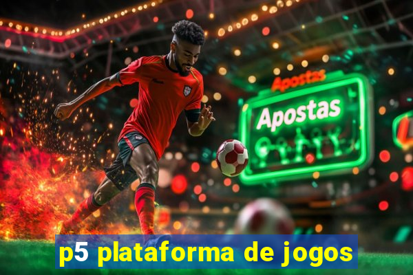 p5 plataforma de jogos