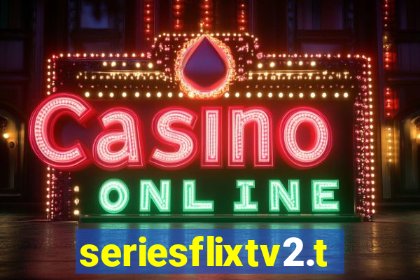 seriesflixtv2.to