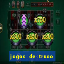 jogos de truco valendo dinheiro