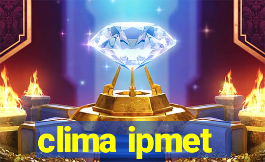 clima ipmet