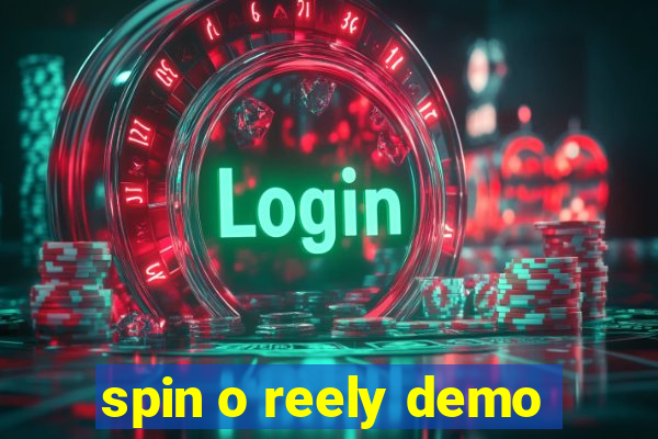 spin o reely demo