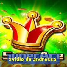 xvidio de andressa