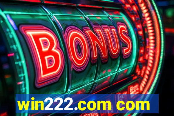 win222.com com