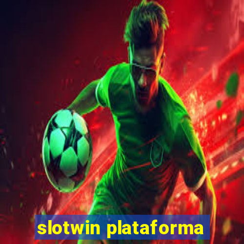 slotwin plataforma