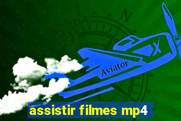 assistir filmes mp4