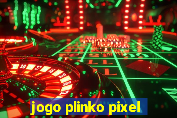 jogo plinko pixel