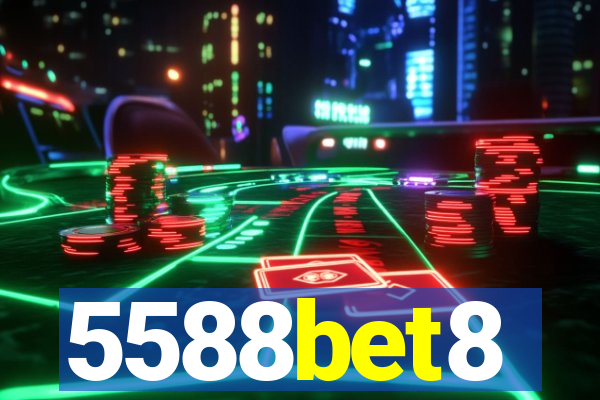 5588bet8