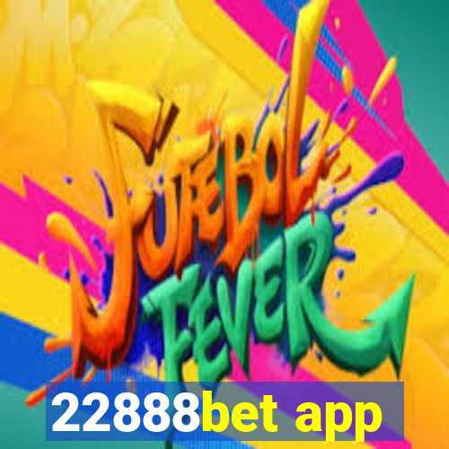 22888bet app