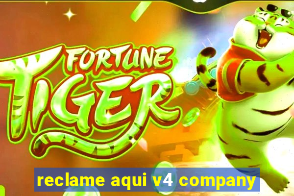 reclame aqui v4 company