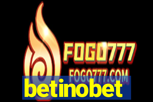 betinobet