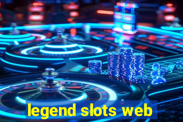 legend slots web