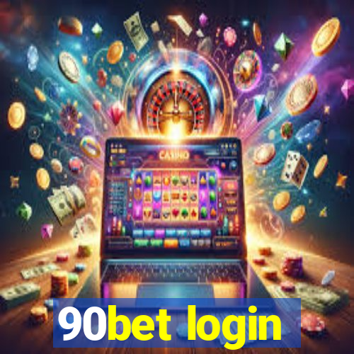 90bet login