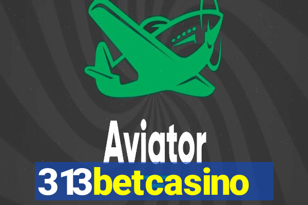 313betcasino